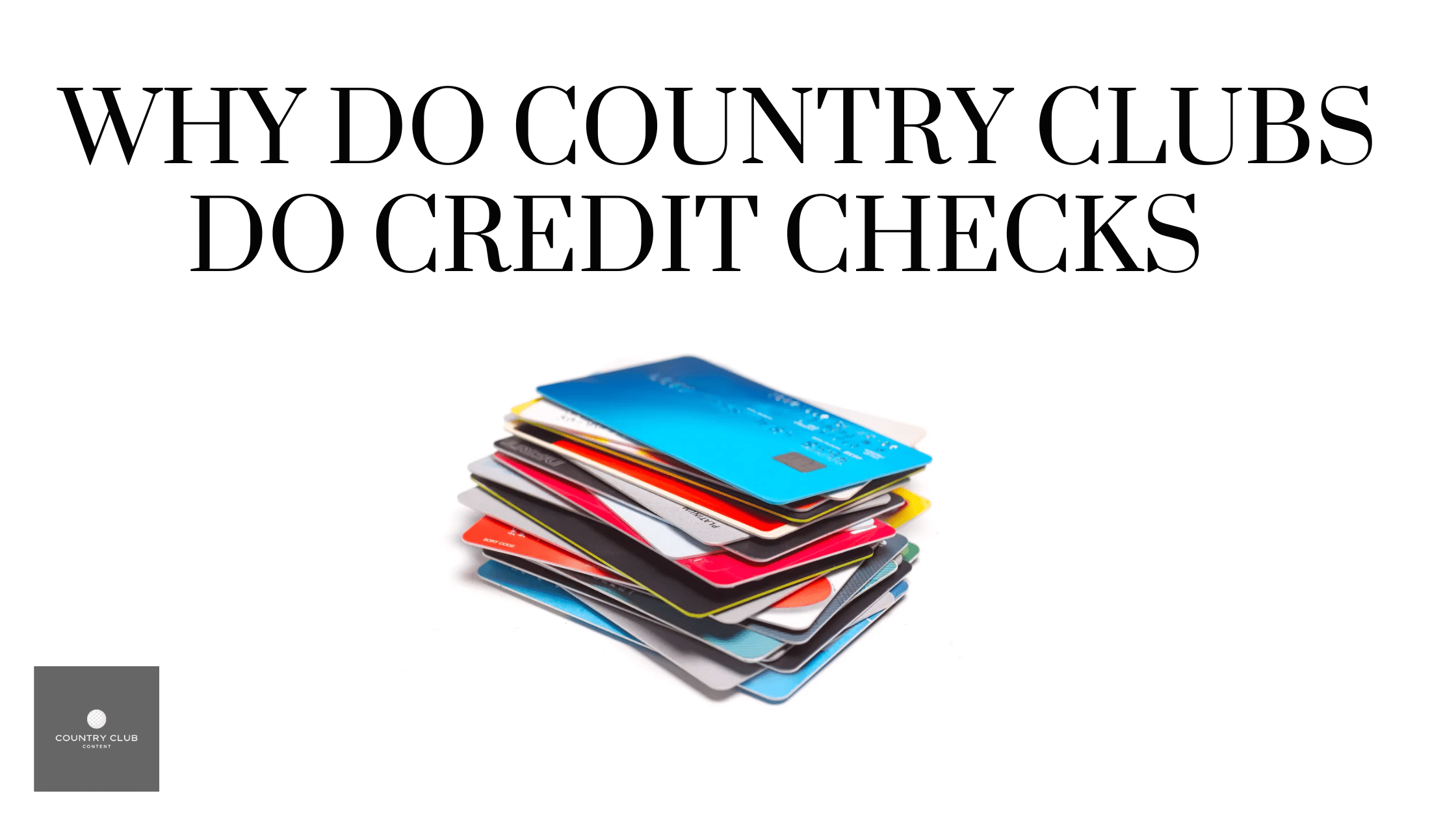 why-do-country-clubs-do-credit-checks-country-club-content